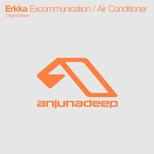 Erkka - Excommunication _ Air Conditioner [ANJDEE167D]